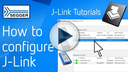 SEGGER J-Link Tutorials: The J-Link Configurator