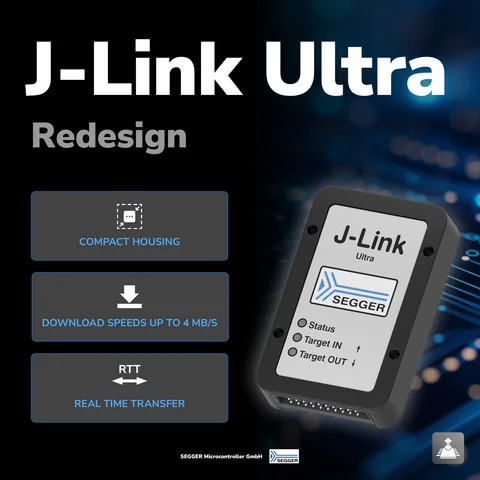 High-res. image (square): J-Link Ultra redesign Image showing the "J-Link Ultra" device against a dark background with circuit patterns. Key features listed include "Compact Housing," "Download speeds up to 4 MB/S," and "Real-Time Transfer (RTT)." The SEGGER logo is visible, and the device is depicted prominently on the right.