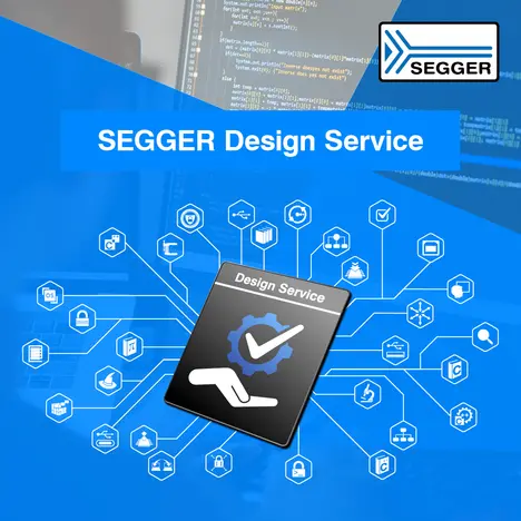  PR graphic: SEGGER Design Service (SDS) showing all options (e.g. OS emPower OS)