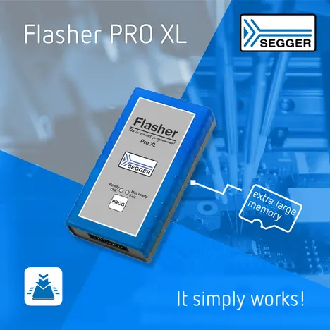 SEGGER Introduces Flasher PRO XL—The Almost-Anything-Programmer with Extra-Large Memory